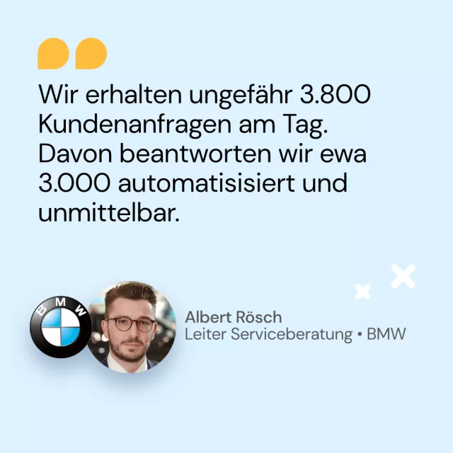 Zitat BMW zur Chatbot Automatisierung WhatsApp