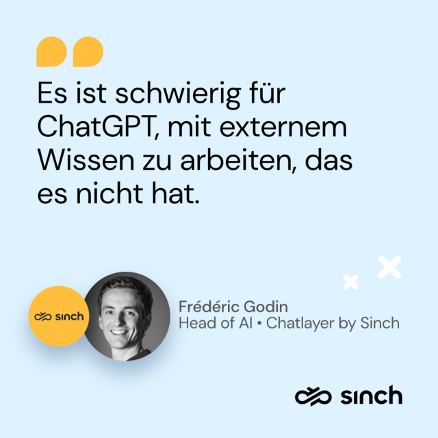 Zitat von Frederic Goding von Chatlayer by Sinch über ChatGPT