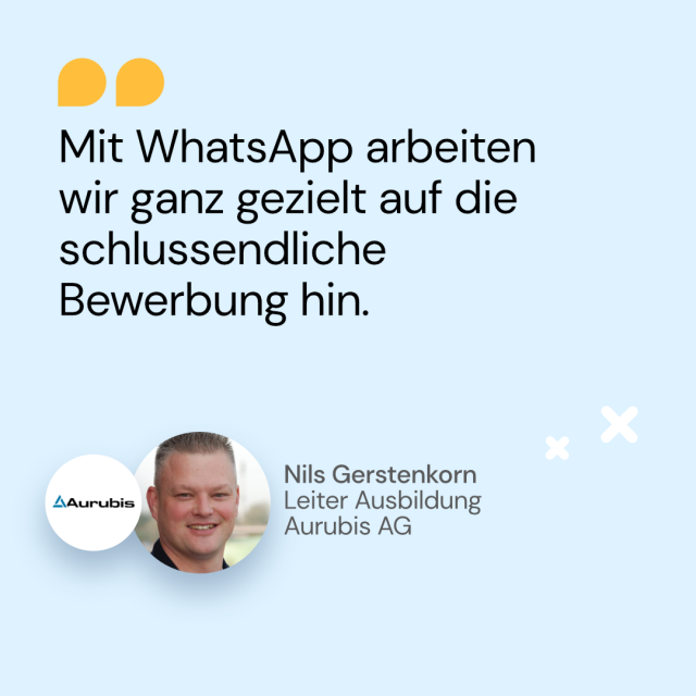 Zitat von Nils Gerstenkorn von Aurubis AG über WhatsApp Bewerbung