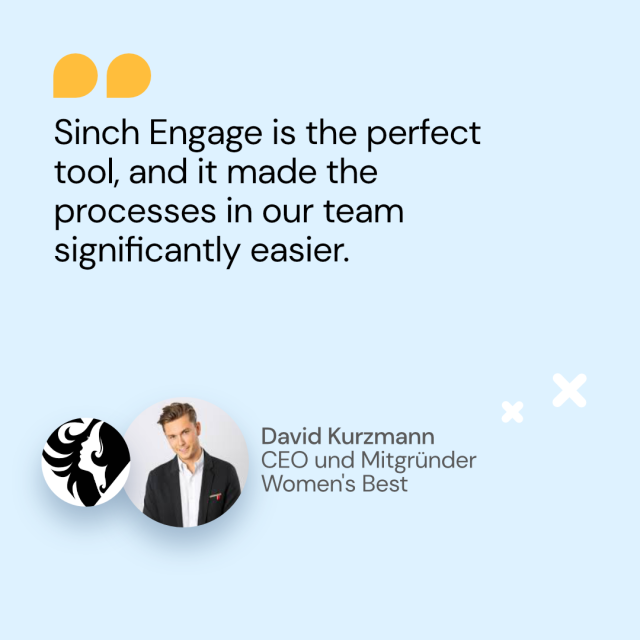 Quote by David Kurzmann from Women's Best about Sinch Engage