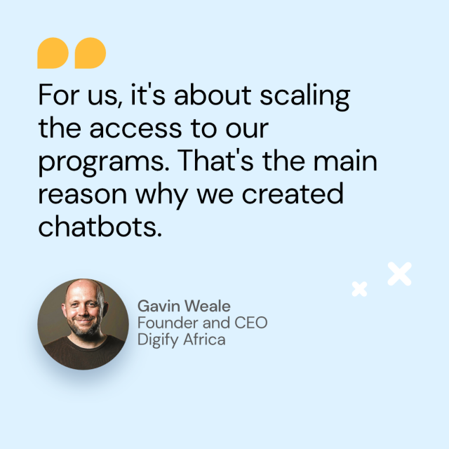Quote from Gavin Weale from Digify Africa about Chatbots