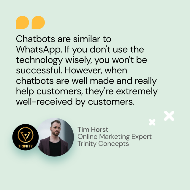 Quote by Tim Horst about WhatsApp chatbots