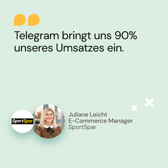 Zitat von Juliane Leicht von Sportspar über Umsatz per Telegram