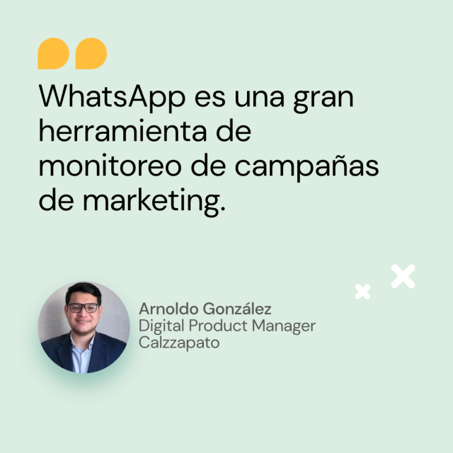 Cita de Arnoldo González de Calzzapato sobre Whatsapp Marketing