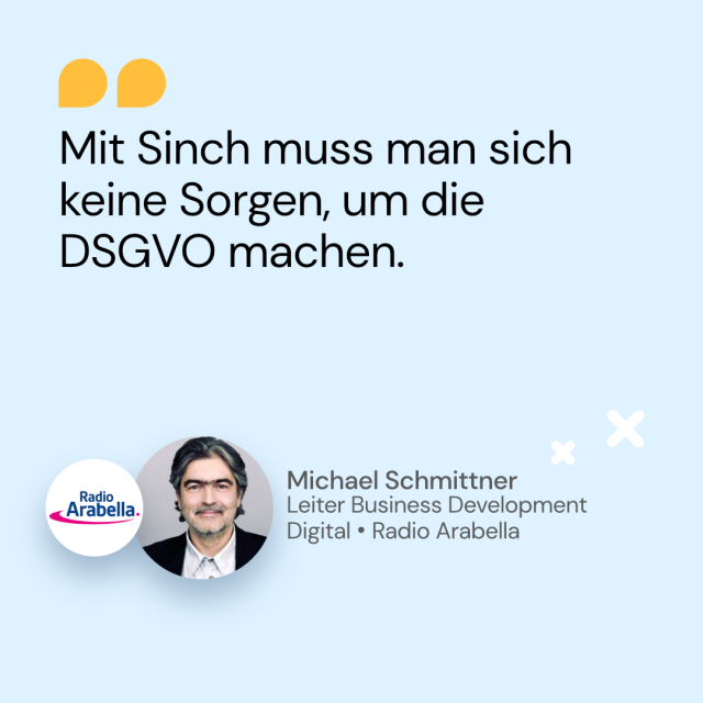 Zitat von Michael Schmittner von Radio Arabella über DSGVO
