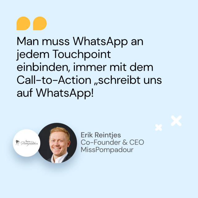 Whatsapp einbinden - Erik Reintjes, Co-Founder & CEO, MissPompadour