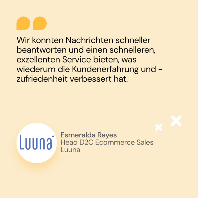 Schneller Nachrichten beantworten - Esmeralda Reyes, Head D2C Ecommerce Sales, Luuna
