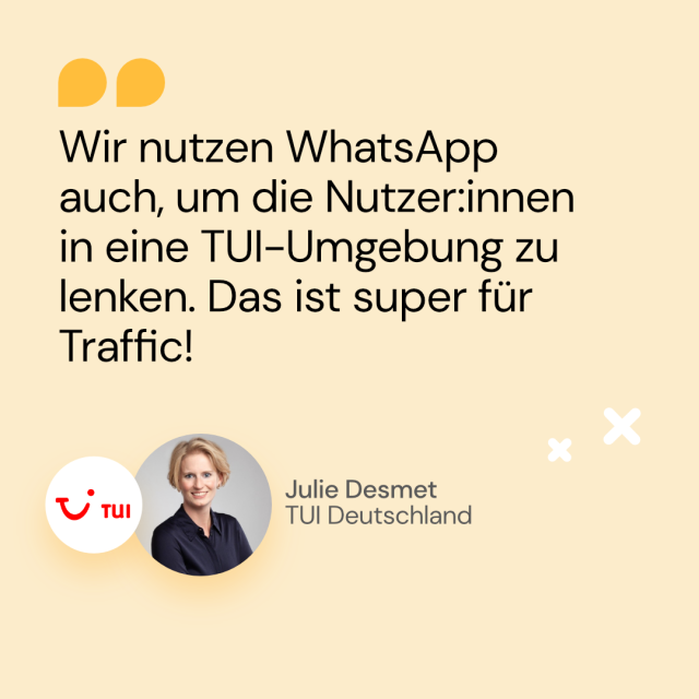 DE_Julie Desmet_TUI Deutschland_WhatsApp in TUI-Umbgebung zu lenken