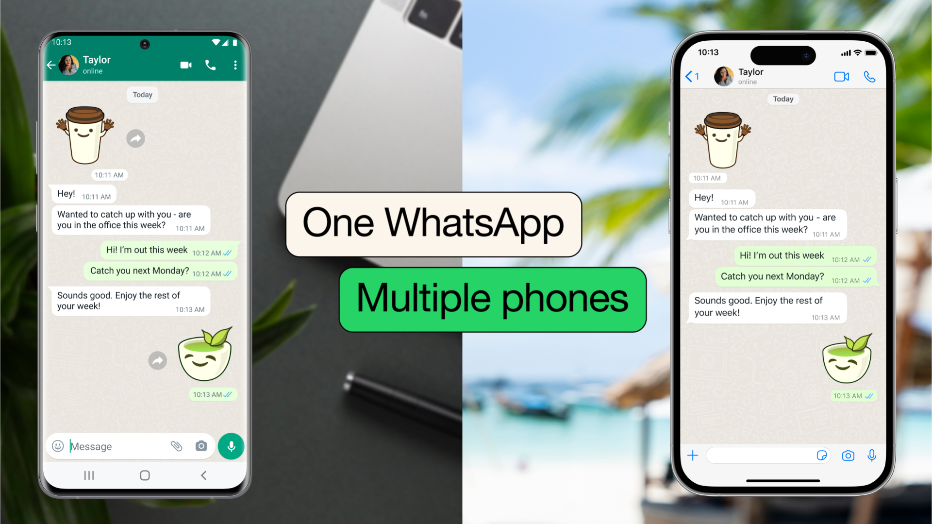 "One WhatsApp - Multiple phones"